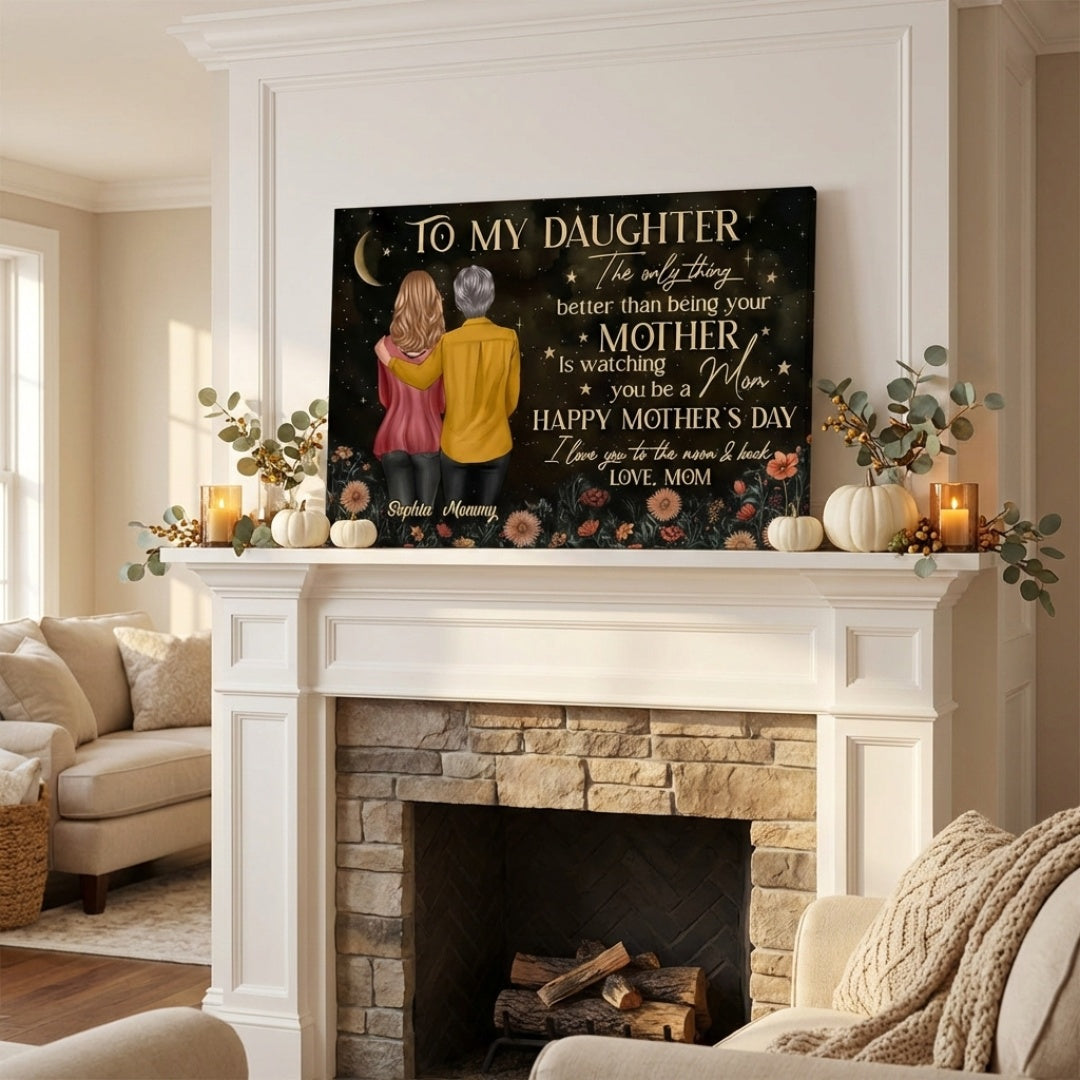 Personalized Canvas for Daughter from Mom: 'Watching You Be a Mom' Gift