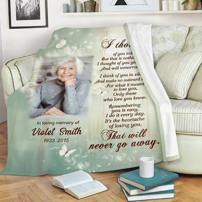 I Thought of You Today - Personalized Photo Memorial Blanket
