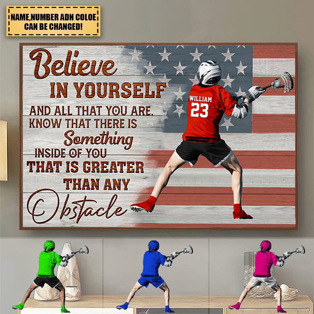 Believe In Yourself Custom Lacrosse Player Canvas / Poster - Personalized Sports Wall Art Gift