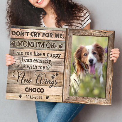 Don't Cry For Me Mommy - Personalized Customized Pet Memorial Canvas / Poster
