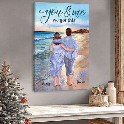Custom Couple Canvas / Poster: 'You & Me We Got This' Beach Wall Art for Anniversary