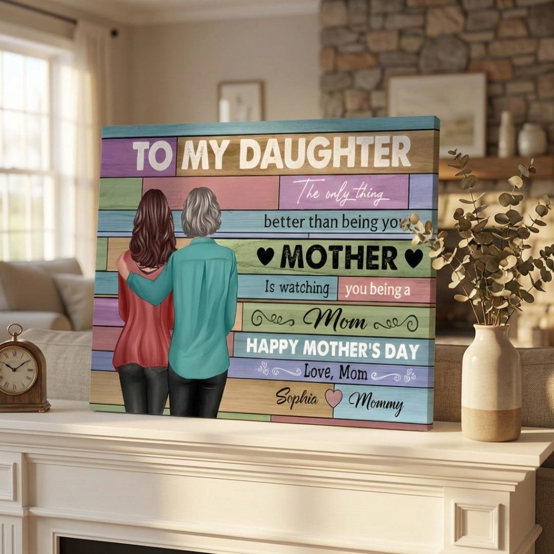 Heartfelt Personalized Canvas for Daughter: 'Watching You Be a Mom'