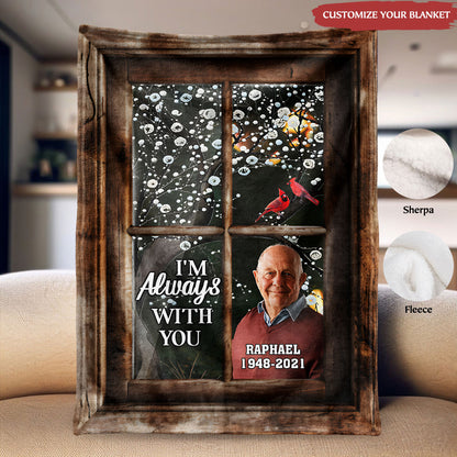 Personalized Always With You Memorial Blanket – Your Cherished Memories Framed in a 3D Window, Wrapped in Love