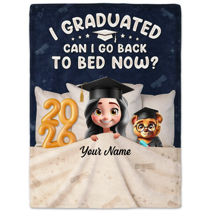 Graduated Can I Go Back To Bed Now - Personalized Blanket