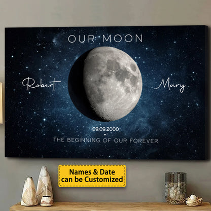“Our Moon” Anniversary Gift for Couple - Personalized Moon Phase Canvas / Poster