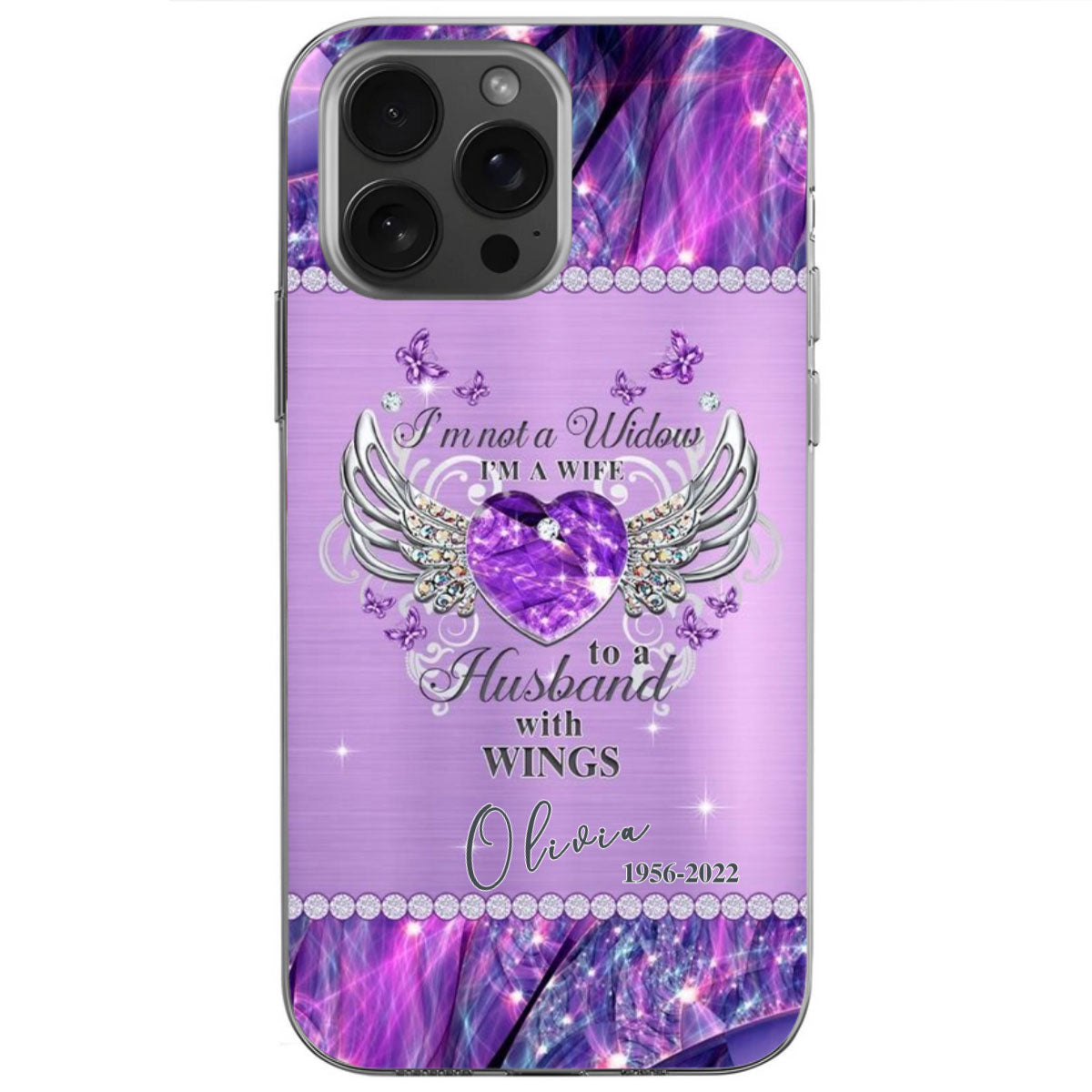 "I'm Not A Widow I'm A Wife To A Husband With Wings" Personalized Phone Case - Custom Memorial Keepsake Gift for Wives