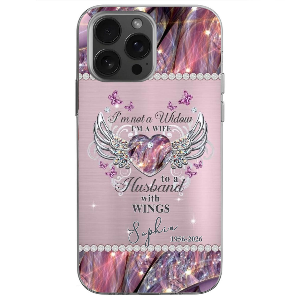 "I'm Not A Widow I'm A Wife To A Husband With Wings" Personalized Phone Case - Custom Memorial Keepsake Gift for Wives