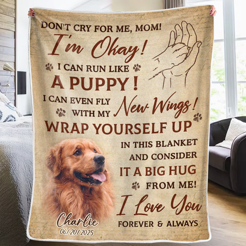 “Don’t Cry For Me, I’m Okay” Pet Memorial Blanket | Custom Photo & Name | Sympathy Gift for Pet Owners