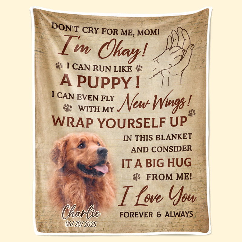 “Don’t Cry For Me, I’m Okay” Pet Memorial Blanket | Custom Photo & Name | Sympathy Gift for Pet Owners