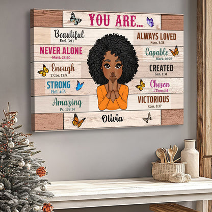 "You Are Beautiful, Strong & Chosen” - Personalized Canvas / Poster