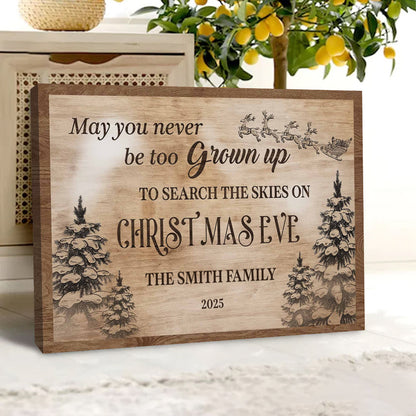 Never Too Grown Up To Search The Skies - Personalized Christmas Canvas / Poster
