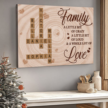 A Little Bit Crazy, A Whole Lot of Love - Personalized Family Crossword Canvas/poster