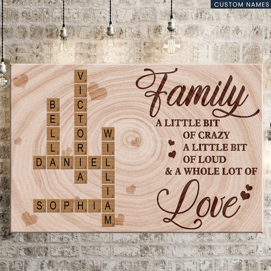 A Little Bit Crazy, A Whole Lot of Love - Personalized Family Crossword Canvas/poster