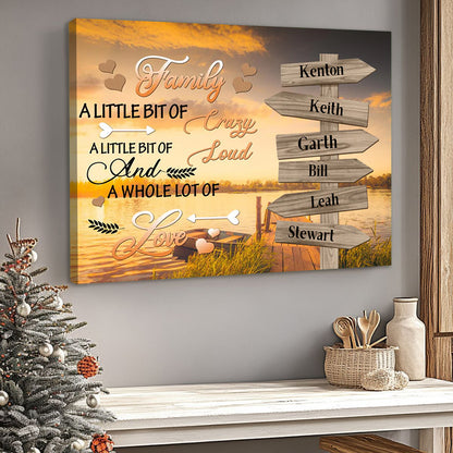 “A Little Bit of Crazy” - Personalized Family Canvas / Poster