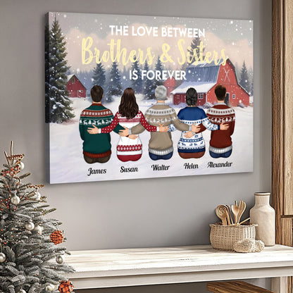 Customizable "The Love Between Brothers & Sisters Is Forever" Canvas / Poster – Personalized Family Gift for Christmas