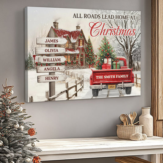 Customizable "All Roads Lead Home at Christmas" Canvas / Poster - Personalize Names & Year - New Version