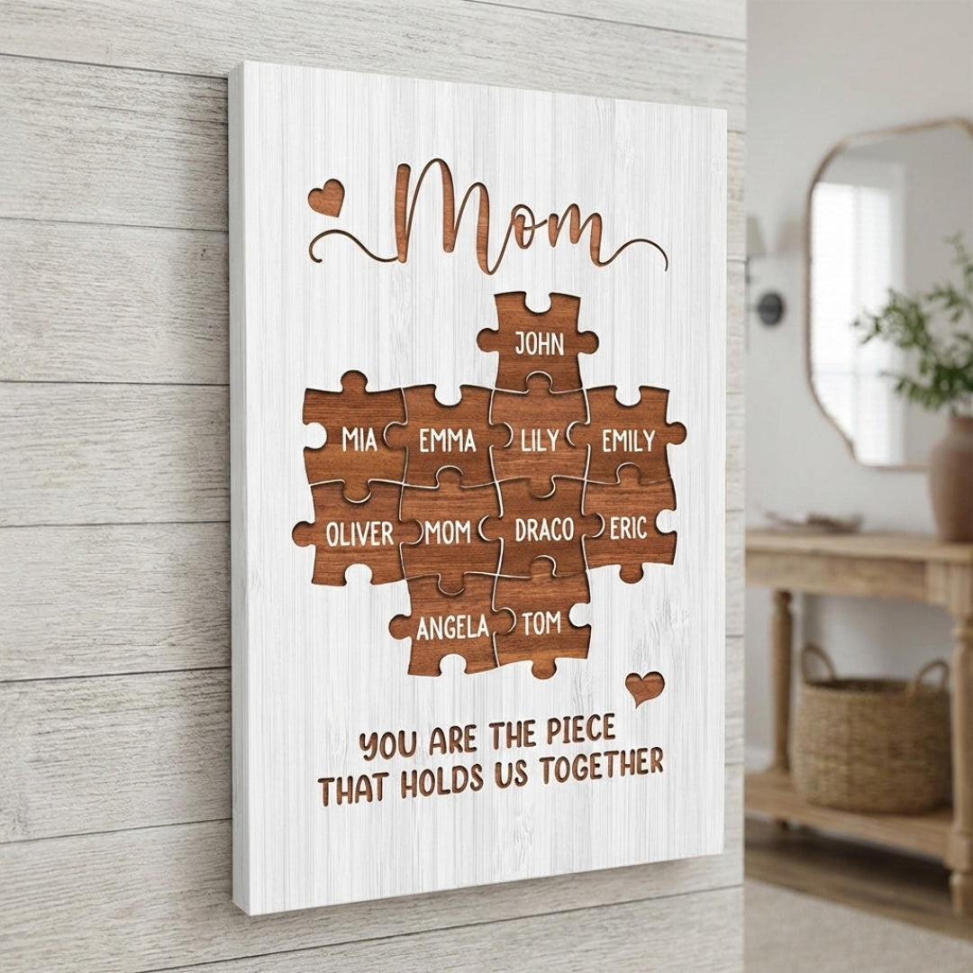 Personalised You Are The Piece That Holds Us Together Canvas / Poster - Custom Gift For Mom & Grandma