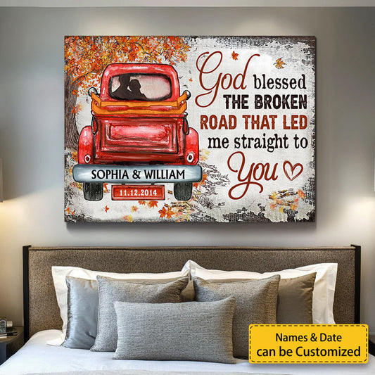 Personalized God Blessed The Broken Road Fall Leaves Custom Poster / Canvas - Gift For Husband Wife