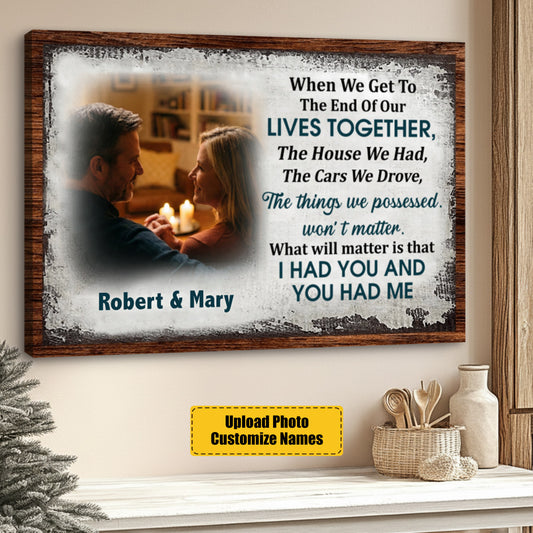 When We Get Together - Personalized Custom Photo Valentine Poster / Canvas