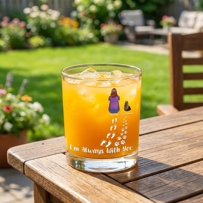 I'm Always With You Never Walk Alone - Personalized Custom Pet Memorial Whiskey Glass