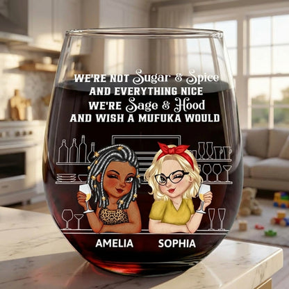 We're Not Sugar And Spice And Everything Nice Bestie - Personalized Stemless Wine Glass