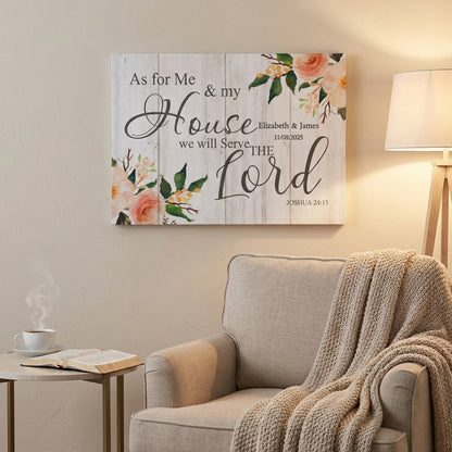 As For Me And My House We Will Serve The Lord - Personalised Floral Wall Art Canvas / Poster