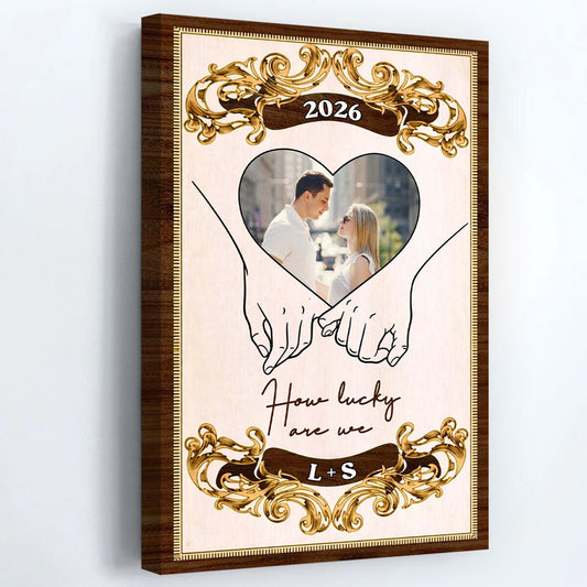 How Lucky Are We - Personalized Custom Heart And Hands Poster / Canvas