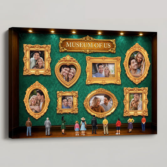 Museum Of Us - Personalized Custom Photo Poster / Canvas