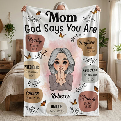 Mom God Says You Are - Personalized Blanket