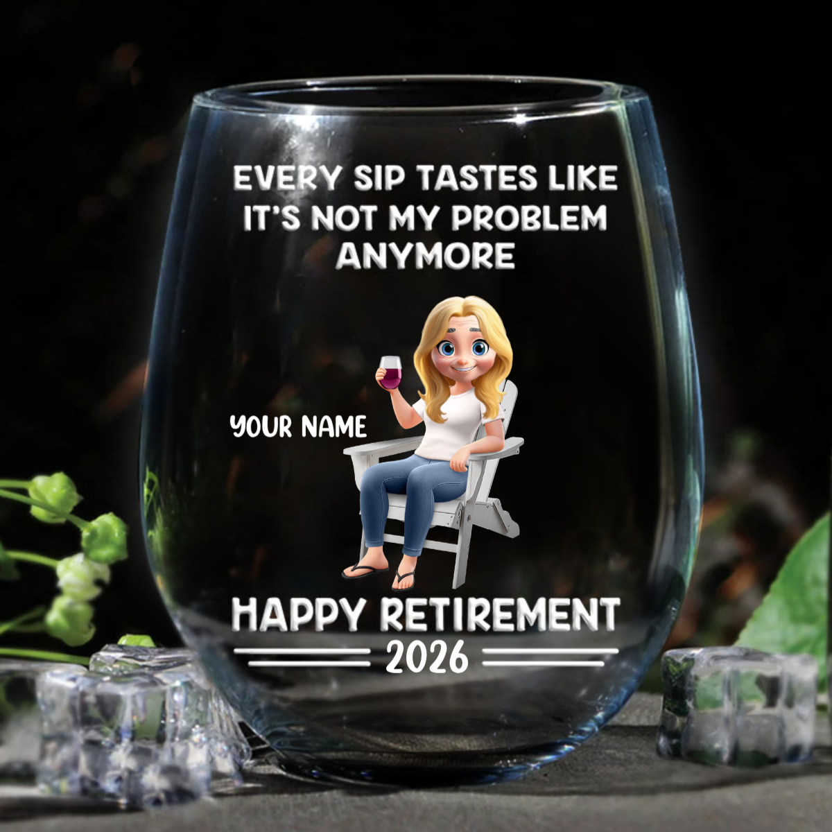 Every Sip Tastes Like It's Not My Problem Anymore - Personalized Cartoon Stemless Wine Glass