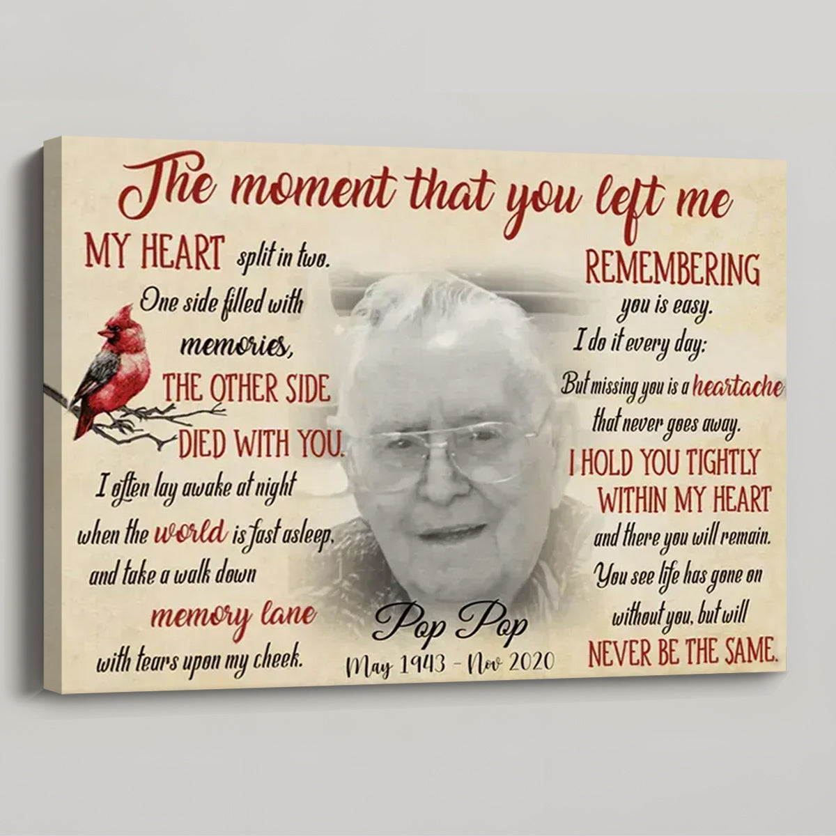 The Moment That You Left Me - Personalized Custom Photo Memorial Canvas / Poster
