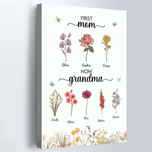 Personalized First Mom Now Grandma Poster / Canvas - Custom Birth Flower With Grandkids Names