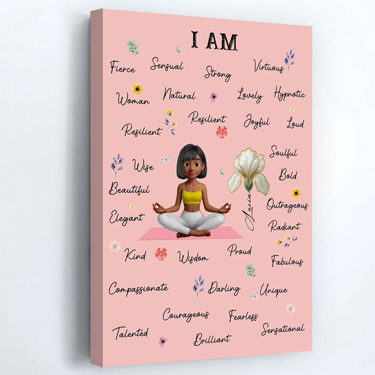 I Am Fierce Sensual Strong - Personalized Custom Empowering Women Poster / Canvas
