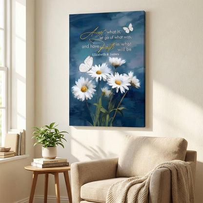 Accept What is Let Go of What Was - Personalized Daisies and Butterflies Christian Wall Art Canvas / Poster