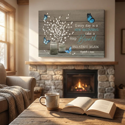 Every Day Is A New Beginning - Personalized Butterfly Flower Christian Wall Art Canvas / Poster