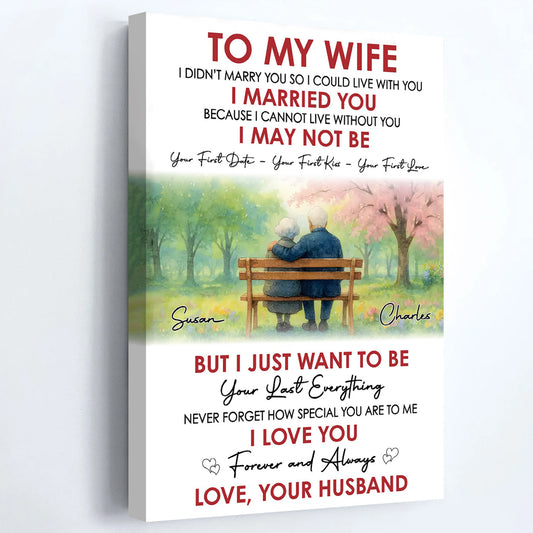 Elderly Couple On Park Bench - Personalized Custom To My Wife Poster / Canvas