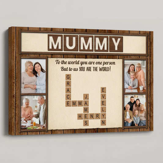 To the World You Are a Mother - Personalised Crossword Photo Canvas / Poster
