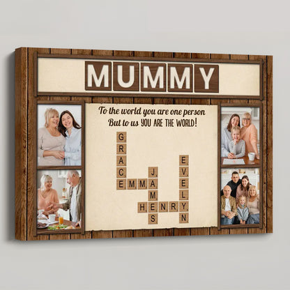 To the World You Are a Mother - Personalised Crossword Photo Canvas / Poster