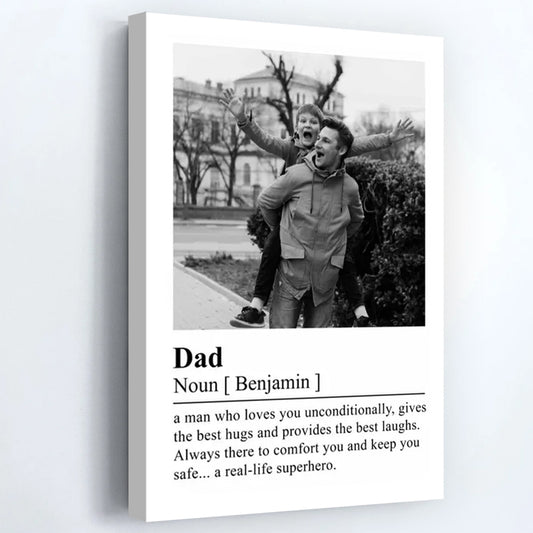 A Man Who Loves You Unconditionally - Personalized Canvas / Poster