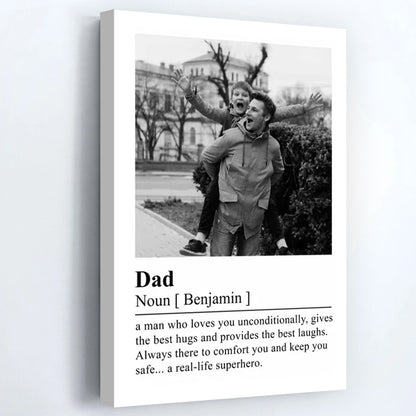 A Man Who Loves You Unconditionally - Personalized Canvas / Poster