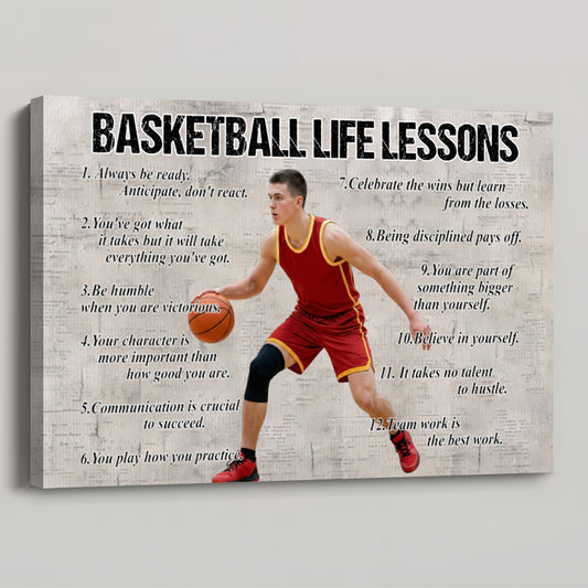Basketball Life Lessons - Personalized Custom Poster / Canvas (Upload Photo)