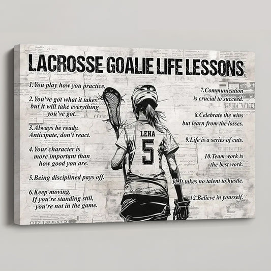 “Lacrosse Goalie Life Lessons” - Personalized Poster / Canvas Gift for Girls