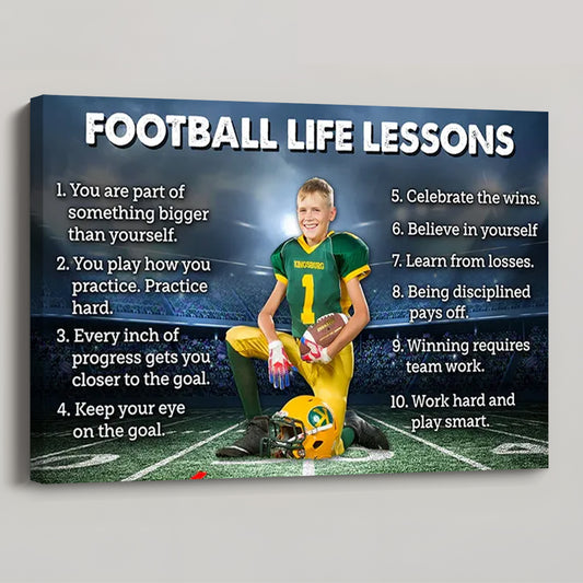 American Football Life Lessons - Personalized Custom Photo Poster / Canvas