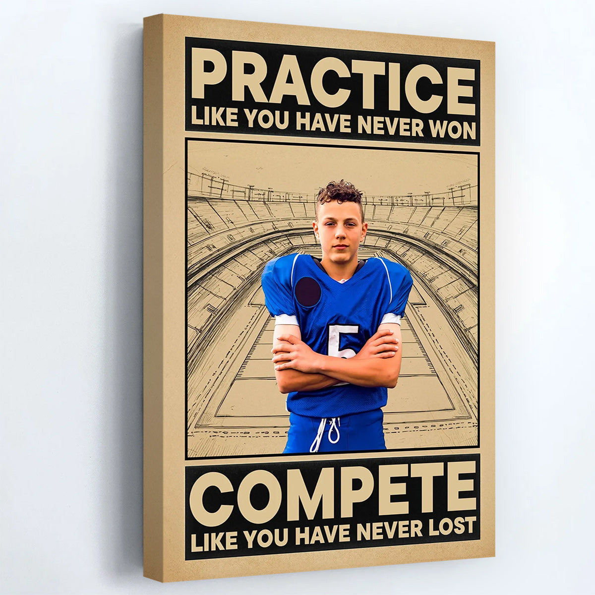 Practice Like You Have Never Won - Personalized American Football Photo Poster / Canvas