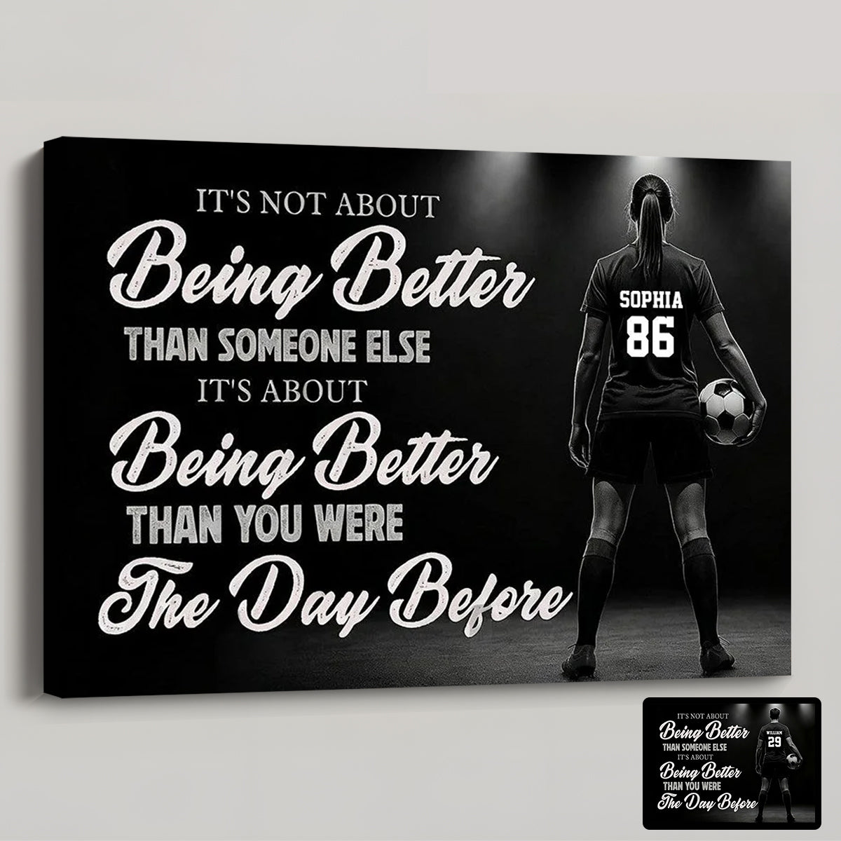 “It’s About Being Better” Motivational Soccer Canvas / Poster - Personalized Wall Art for Girls