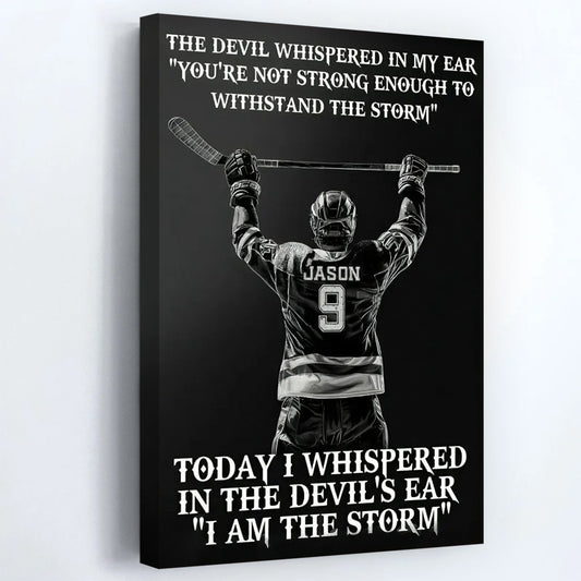 “I Am The Storm” Personalized Hockey Player Poster / Canvas - Gift For Hockey Lovers