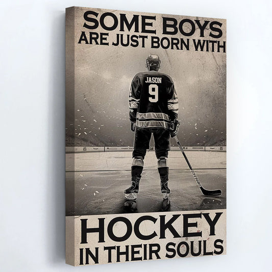 “Some Boys Are Just Born With A Puck” Personalized Hockey Poster / Canvas - Gift for Hockey Boys