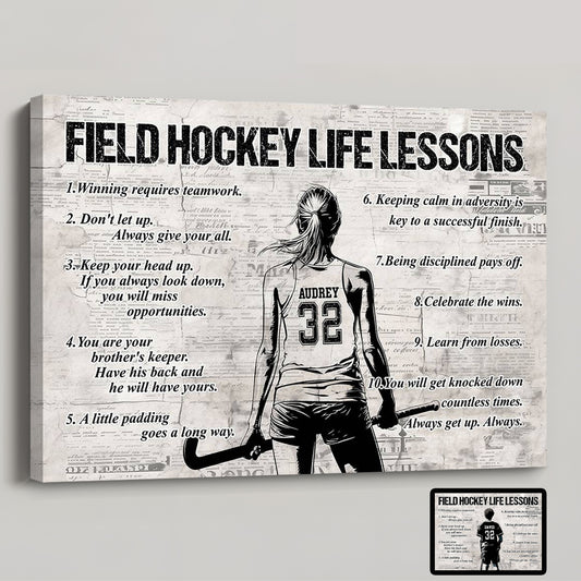 Personalized Field Hockey Life Lessons Poster / Canvas - Gift For Field Hockey Lovers & Players