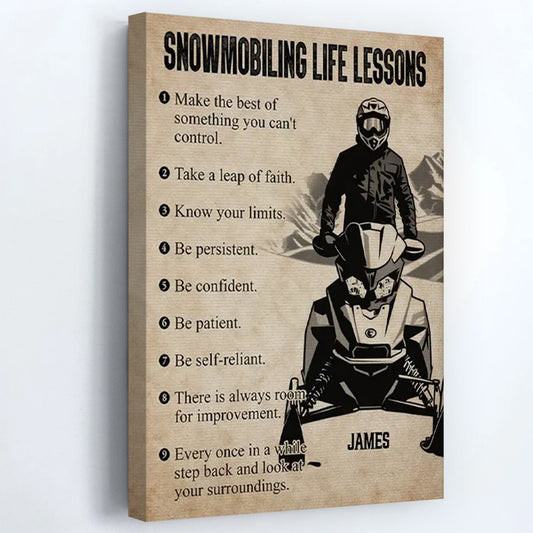 Personalized Snowmobiling Life Lessons Poster / Canvas - Gift for Boys & Men