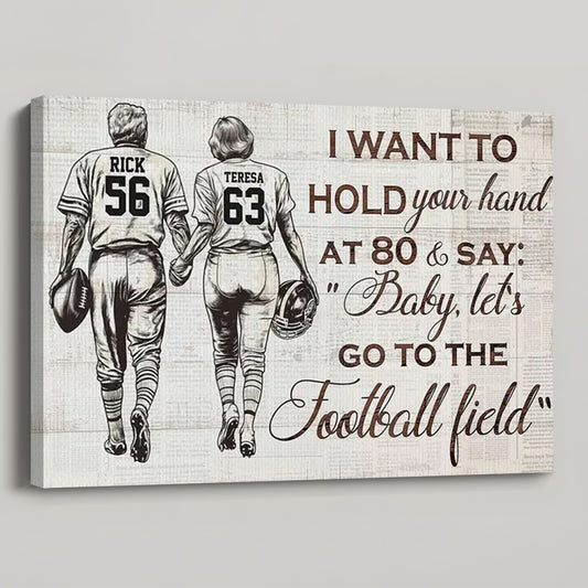 Personalized I Want To Hold Your Hand Football Poster / Canvas - Gift For Football Lovers
